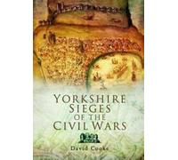 Yorkshire victoires des guerres civiles par David Cooke (Paperback)