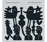 Yorkston - Neuk Wight Delhi All Stars (Special Edt.)