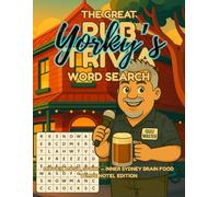 Yorky's The Great Pub Trivia Word Search - Movies, Music, Sport - Inner Sydney Brain Food - Tempe Hotel Edition: Movies, music, sport - twelve sections, 120 puzzles, zero dull moments
