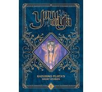 Yoru no Uta - Kazuhiro Fujita's Short Stories - Tome 01
