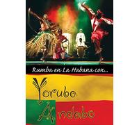 Yoruba Andabo - Rumba en la Habana