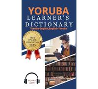 Yoruba Learner's Dictionary: Yoruba-English, English-Yoruba