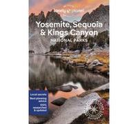 Lonely Planet – Yosemite, Sequoia & Kings Canyon National Parks – Anglais – 7e édition, broché