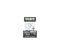 Yosemite: The Complete Guide