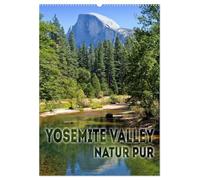 YOSEMITE VALLEY Natur Pur (Wandkalender 2026 DIN A2 hoch), CALVENDO Monatskalender: Faszinierende Landschaft
