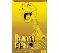 Akimi Yoshida – Banana Fish 15 – Banana Fish (romans graphiques) – Viz Media