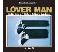 YOSHIO OTOMO / HIDEFUMI TOKI - Lover Man [Import allemand]