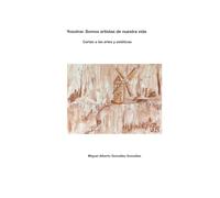 Yosotrar. Somos artistas de nuestra vida. Cartas a las artes y estéticas
