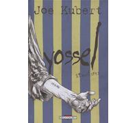 Yossel: 19 avril 1943 ; Une Histoire du soulèvement du ghetto de Varsovie