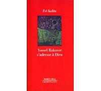 Yossel Rakover s'adresse à Dieu