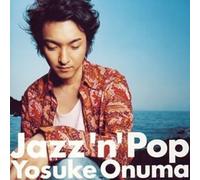Yosuke Onuma - Jazz'n'Pop [Import]