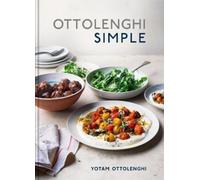 Yotam Ottolenghi Ottolenghi Simple (Relié)