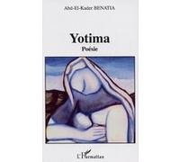Yotima - Abd-El-Kader Benatia - L'harmattan - broché - Poésie