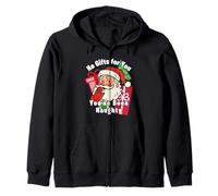 You Ain't Gettin Presents for Christmas You've Been Naughty Sweat à Capuche