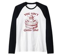 You Ain't Gettin SH- Père Noël hilarant Manche Raglan