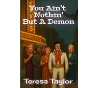 You Ain't Nothin' But a Demon