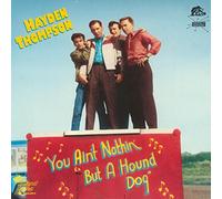 You Ain't Nothin' But A Hound Dog [Vinyl LP]