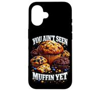 You Aint Seen Muffin Yet Pun Bootleg Style Meme Dad Blague Coque pour iPhone 16