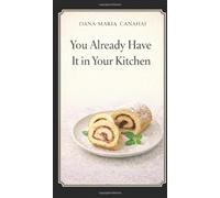 You Already Have It in Your Kitchen: A Personal Experience and a Practical Guide to HOMA-Balanced Nutrition