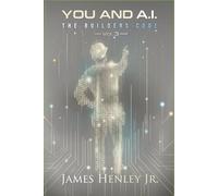 YOU AND A.I (Vol: 3): Taking Your First Steps into a New World