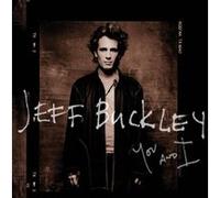 Jeff Buckley – You And I