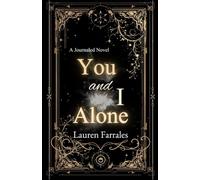 You and I Alone: Two Hearts Against the World