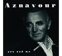 You And Me by Charles Aznavour (2011) Audio CD