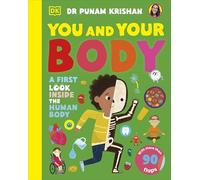You and Your Body: A First Look Inside the Human Body
