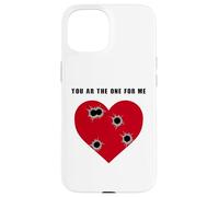 You AR The One for Me - Funny Sarcastic Gun & Rifle Humor Coque pour iPhone 15