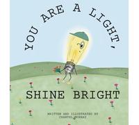 You Are a Light, Shine Bright