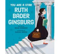 You Are A Star, Ruth Bader Ginsburg