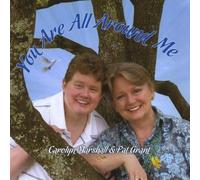 You are All Around Me