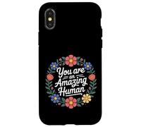 You are an Amazing Human Affirmation de gentillesse - Coque pour iPhone X/XS