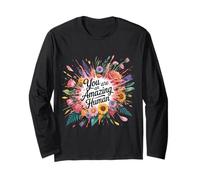 You are an Amazing Human Affirmation de gentillesse - Manche Longue