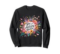 You are an Amazing Human Affirmation de gentillesse - Sweatshirt