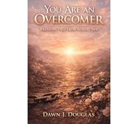 You Are an Overcomer: Breaking Free from Sexual Sin