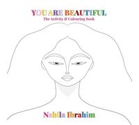You Are Beautiful: Activity and Colouring Book