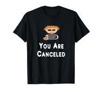 You are Canceled - Annuler la Culture T-Shirt