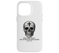You are Dust and to Dust You Shall Return - Memento Mori Coque pour iPhone 14 Pro Max