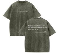 You are Enough Tshirt, Dear Person Behind Me Shirt, Oversized Acid Wash T Shirt God Tops (Army Green,TG)