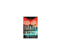 You Are Fatally Invited