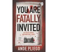 You Are Fatally Invited: The twistiest mystery thriller of 2025, perfect for fans of Agatha Christie and The Traitors