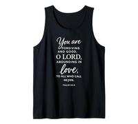 You are Forgiving and Good O Lord Psaume 86:5 Bible des Écritures Débardeur