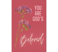 You Are God's Beloved: Motivational and inspirational notebook for Women.