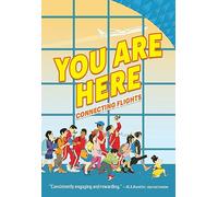 You Are Here: Connecting Flights