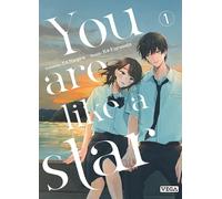 You are like a star - Tome 1