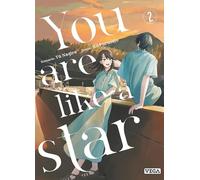 You are like a star - Tome 2