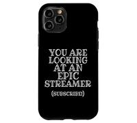 You are Looking At Epic Streamer Subscribe IRL Stream Gear Coque pour iPhone 11 Pro
