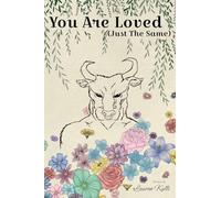 You Are Loved (Just The Same)