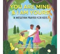 You Are Mine & I Am Yours